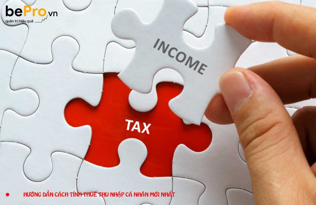 Thuế thu nhập cá nhân là gì? Quy định và các tính thuế 