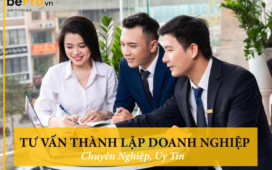 Tư vấn thành lập doanh nghiệp chuyên nghiệp, uy tín