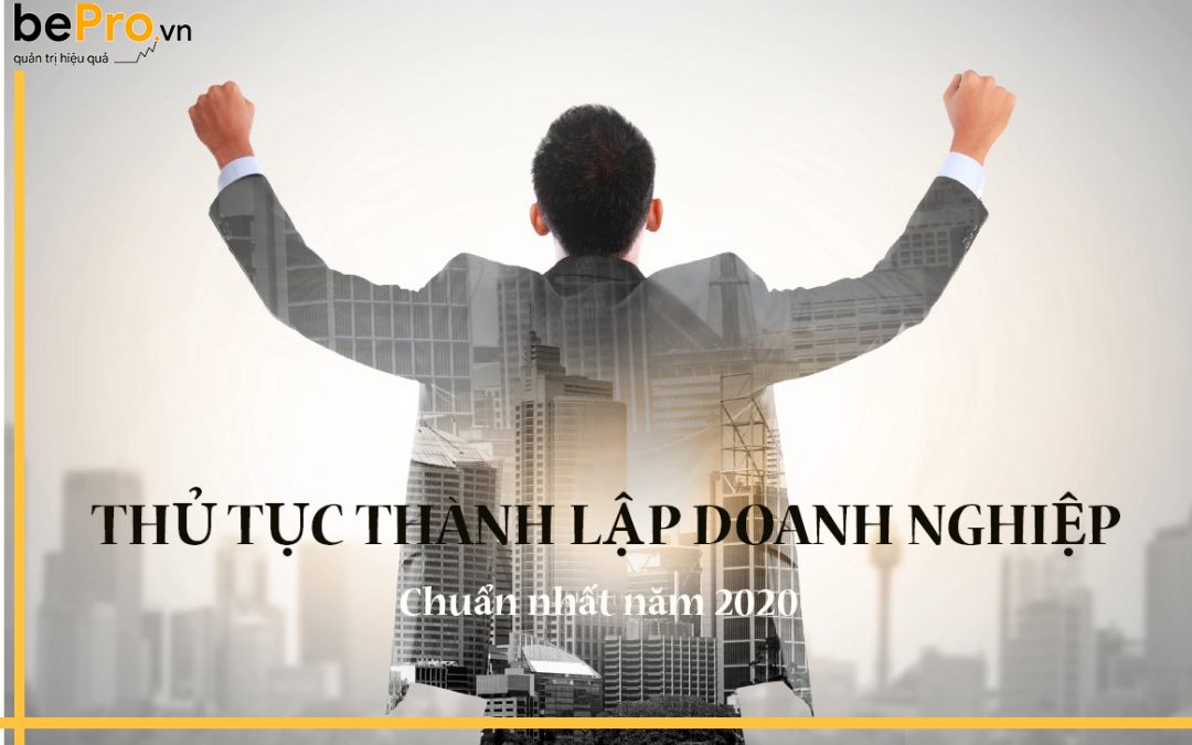 Thủ tục thành lập doanh nghiệp năm 2021