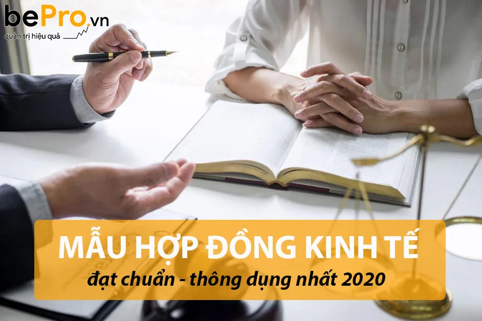 Mẫu hợp đồng kinh tế đạt chuẩn thông dụng nhất 2020
