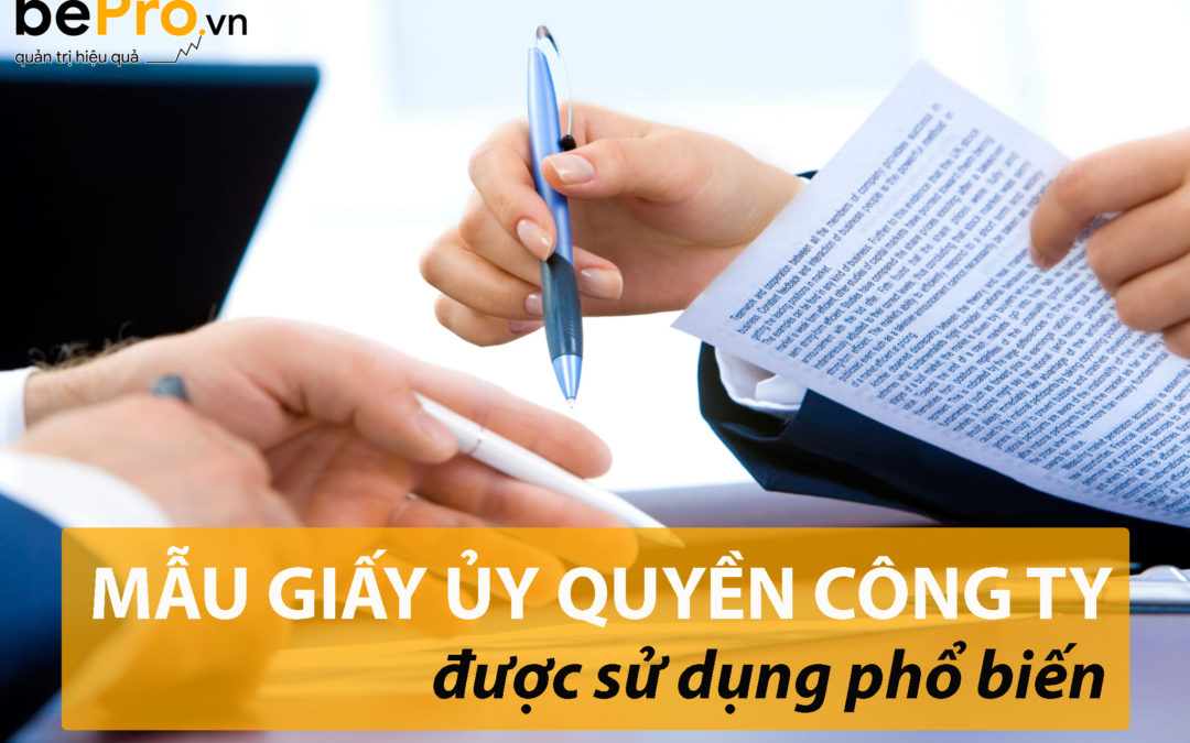 Mẫu giấy ủy quyền công ty được sử dụng phổ biến 