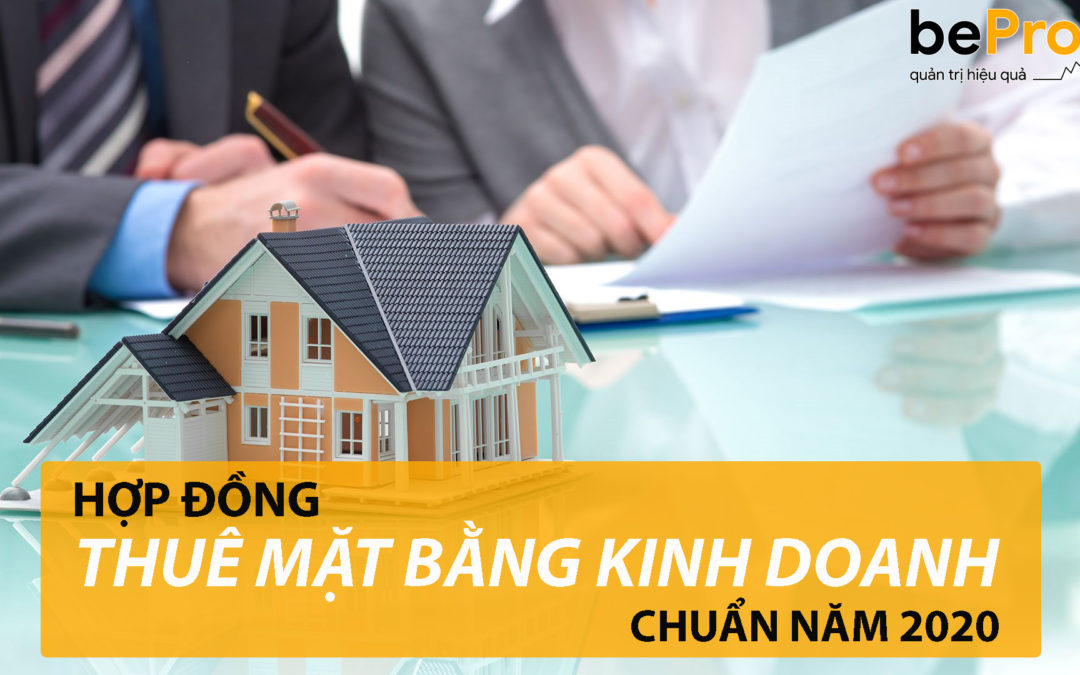 Hợp đồng thuê mặt bằng kinh doanh chuẩn năm 2021