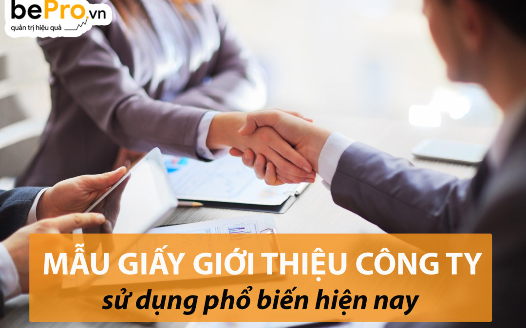 Mẫu giấy giới thiệu công ty sử dụng phổ biến hiện nay