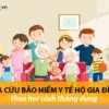 Tra cứu bảo hiểm y tế hộ gia đình theo hai cách thông dụng